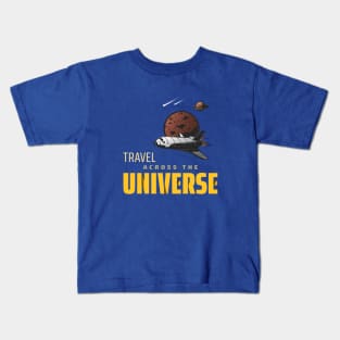 Travel across the universe Kids T-Shirt